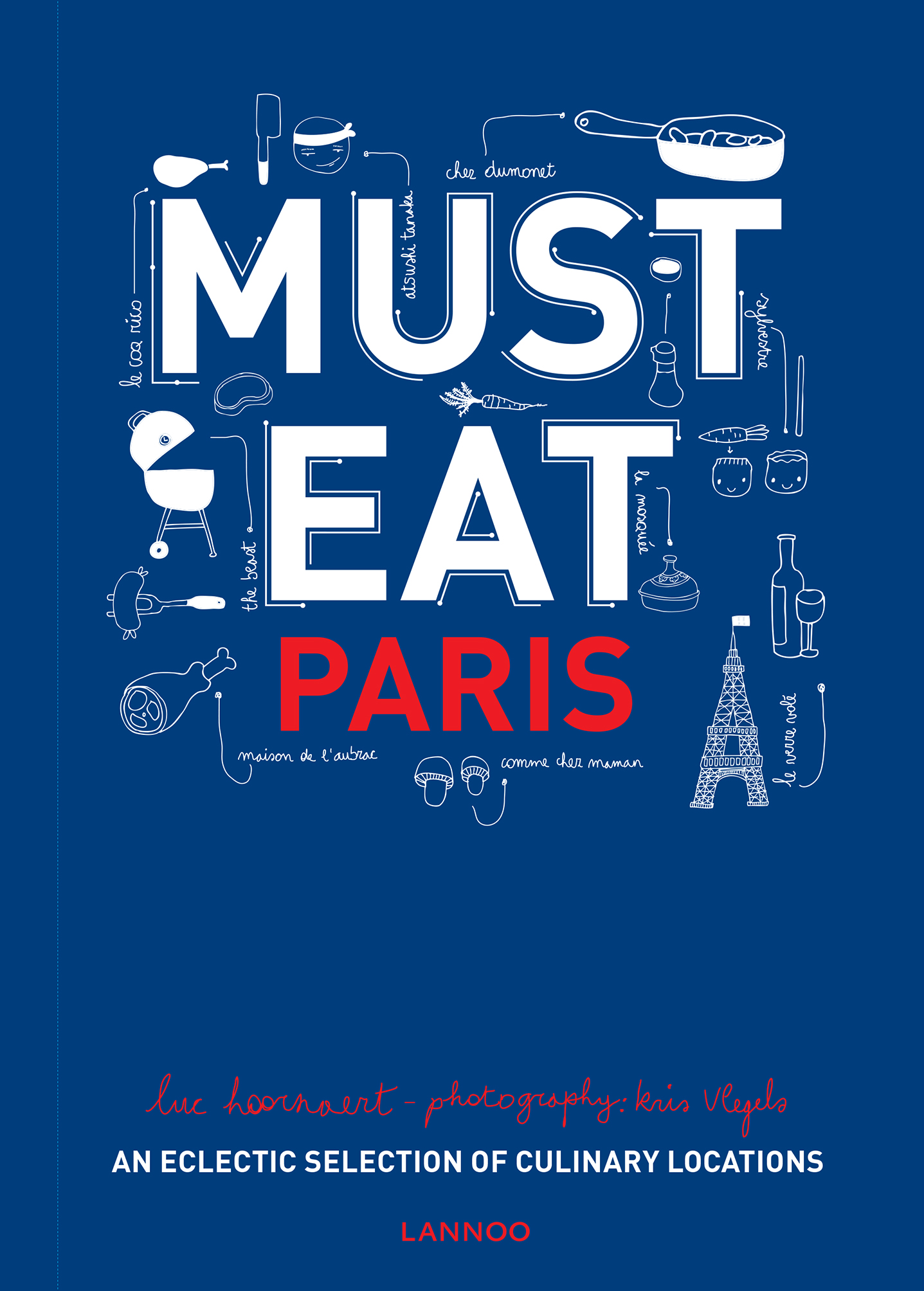 Must Eat Paris | Uitgeverij Lannoo